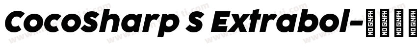 CocoSharp S Extrabol字体转换